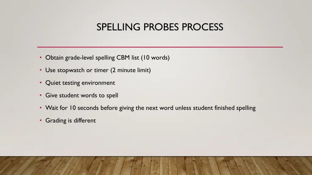 spelling probes process