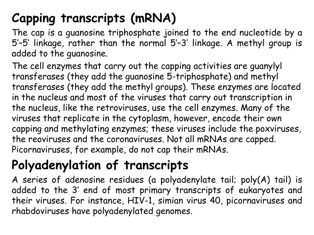 capping transcripts mrna the cap is a guanosine