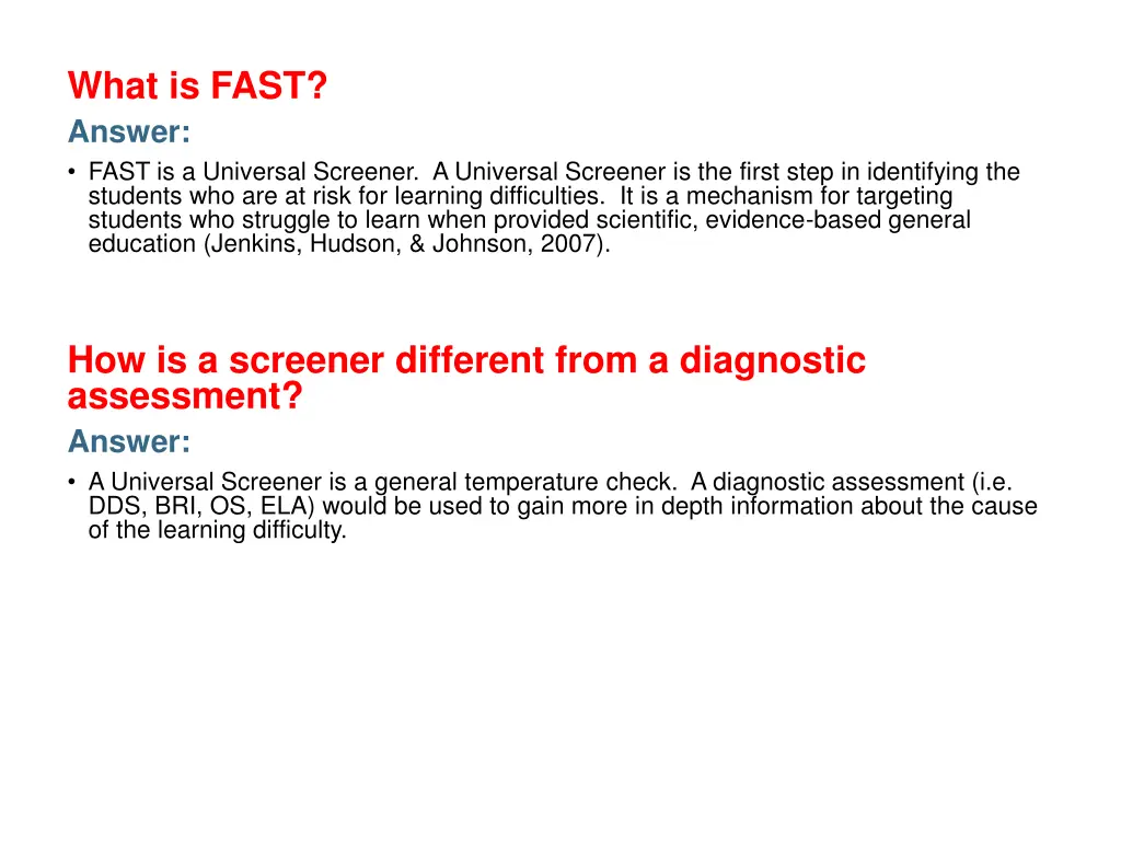 what is fast answer fast is a universal screener