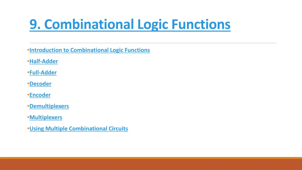 9 combinational logic functions