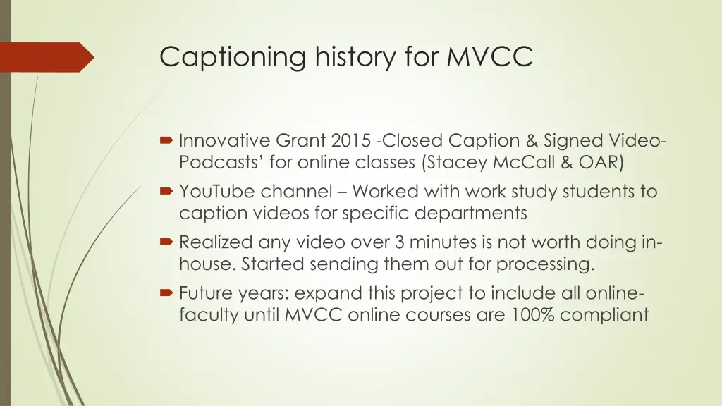 captioning history for mvcc