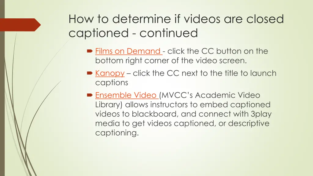 how to determine if videos are closed captioned 1