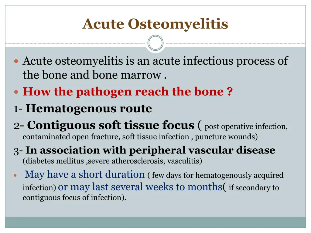 acute osteomyelitis