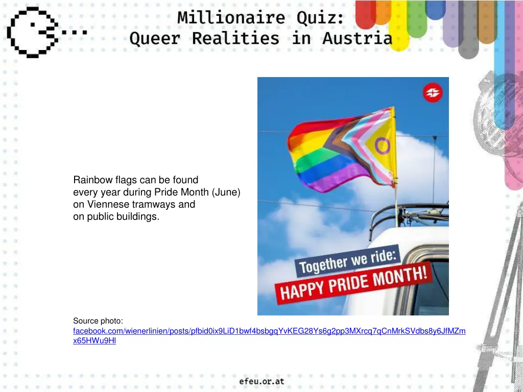 rainbow flags can be found every year during