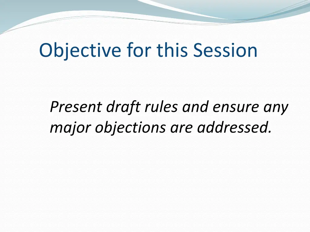objective for this session