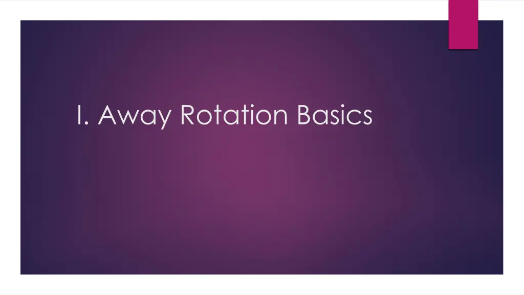i away rotation basics