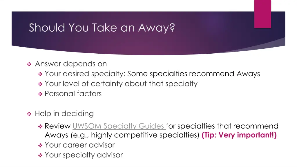 should you take an away