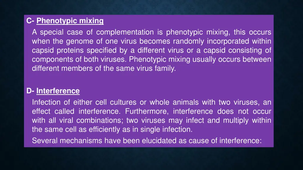 c phenotypic mixing a special case
