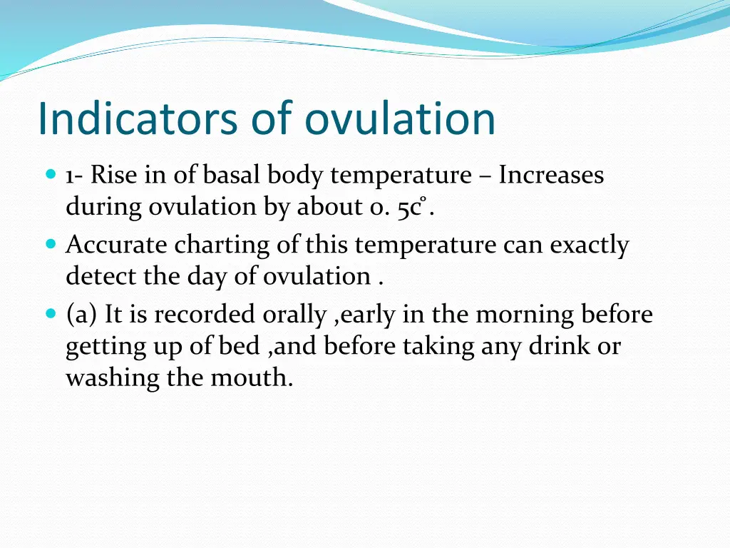 indicators of ovulation