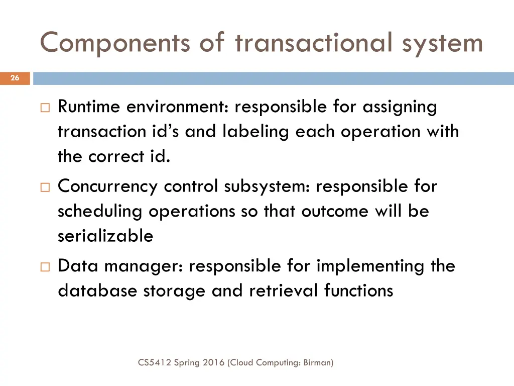 components of transactional system