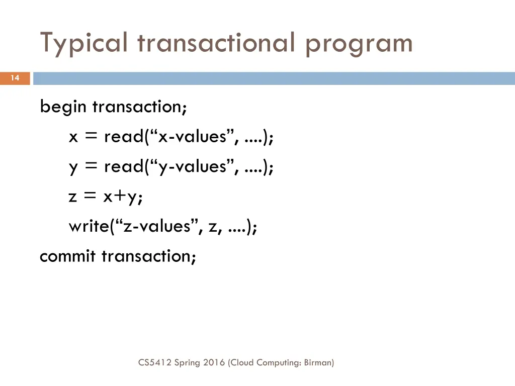 typical transactional program