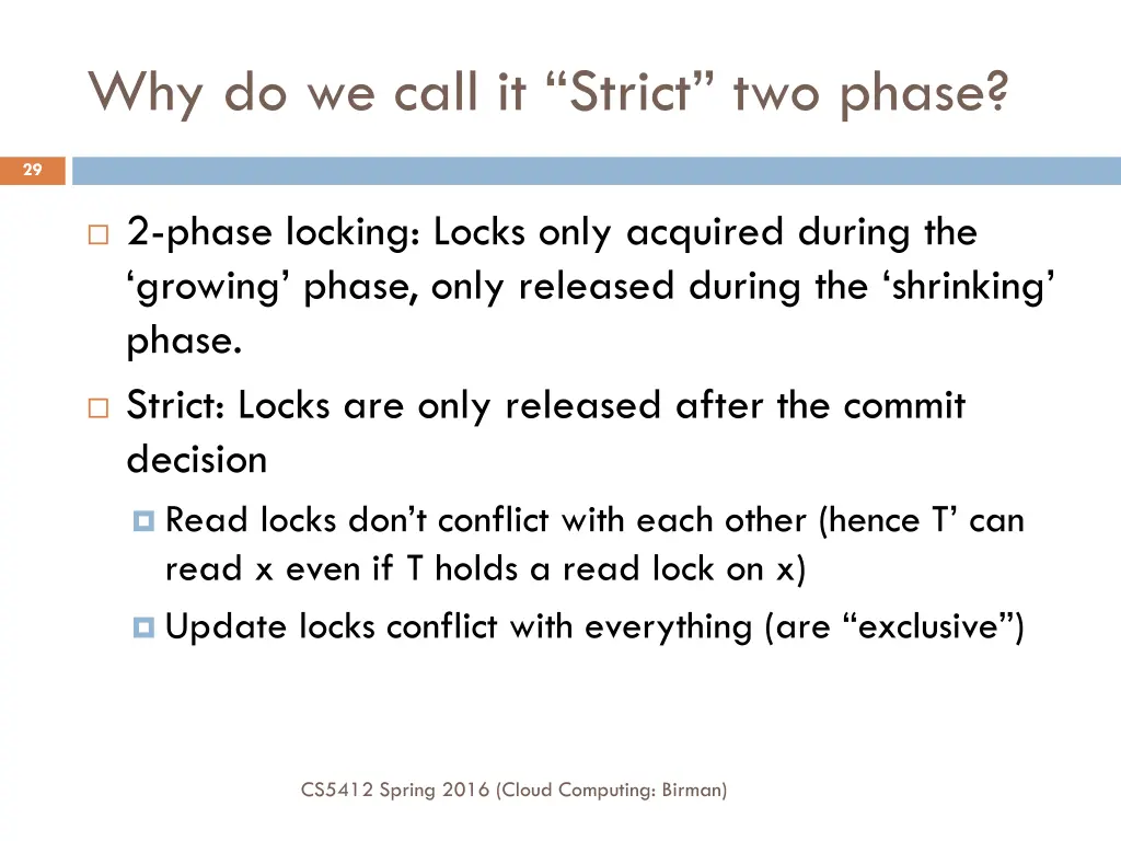 why do we call it strict two phase