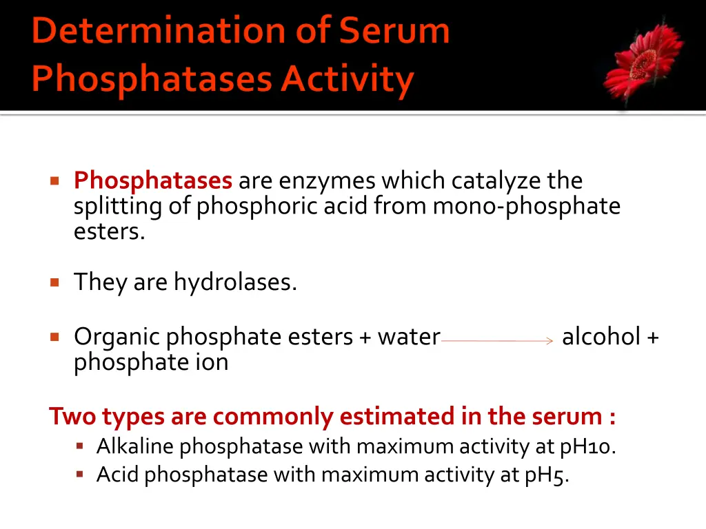 phosphatases are enzymes which catalyze