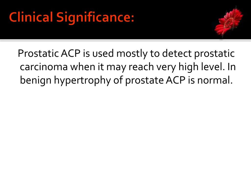 prostatic acp is used mostly to detect prostatic