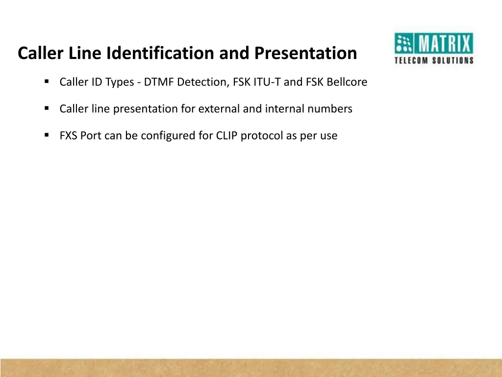 caller line identification and presentation