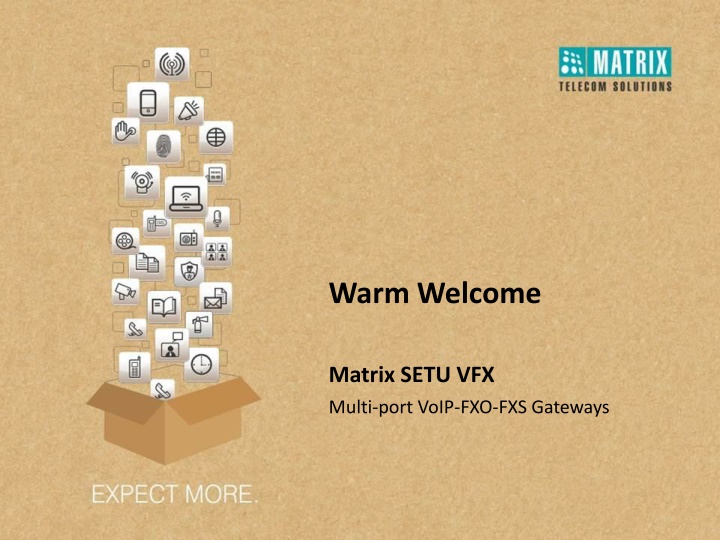 warm welcome