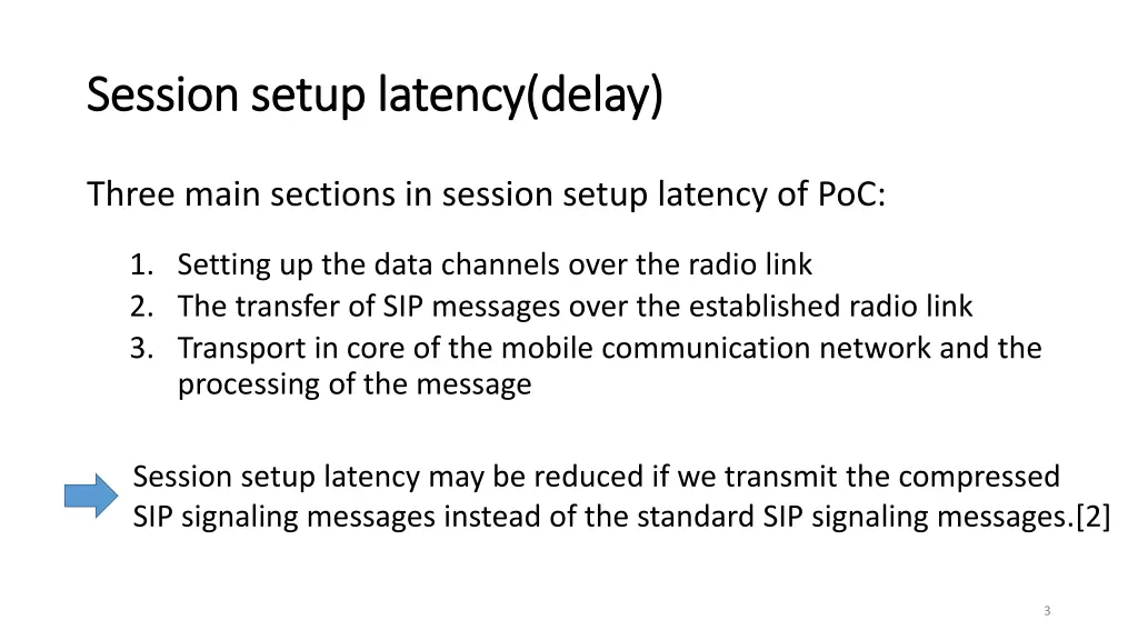 session setup latency delay session setup latency