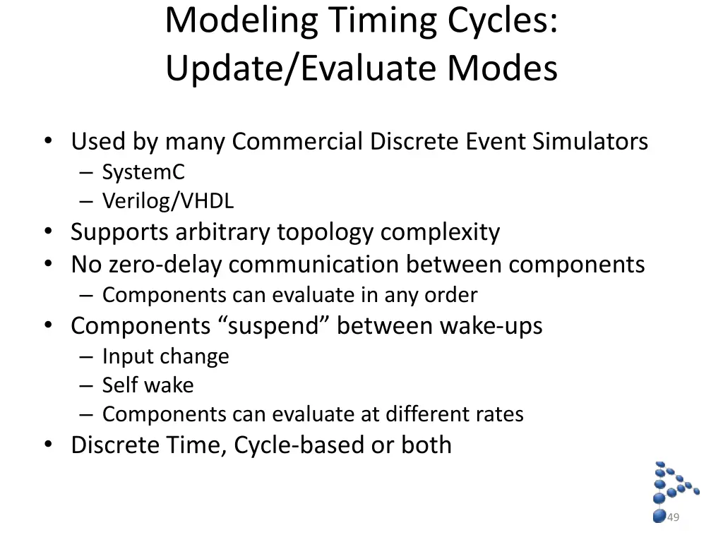 modeling timing cycles update evaluate modes