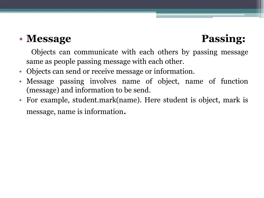 message objects can communicate with each others