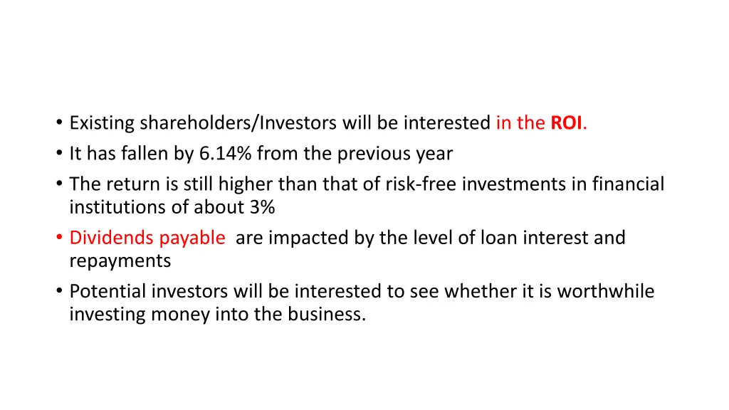 existing shareholders investors will