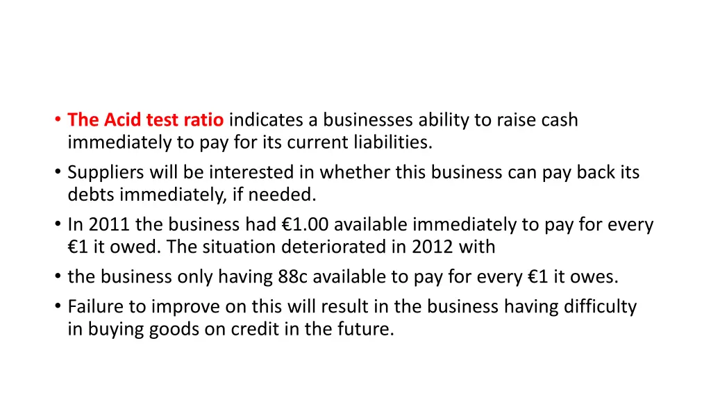 the acid test ratio indicates a businesses