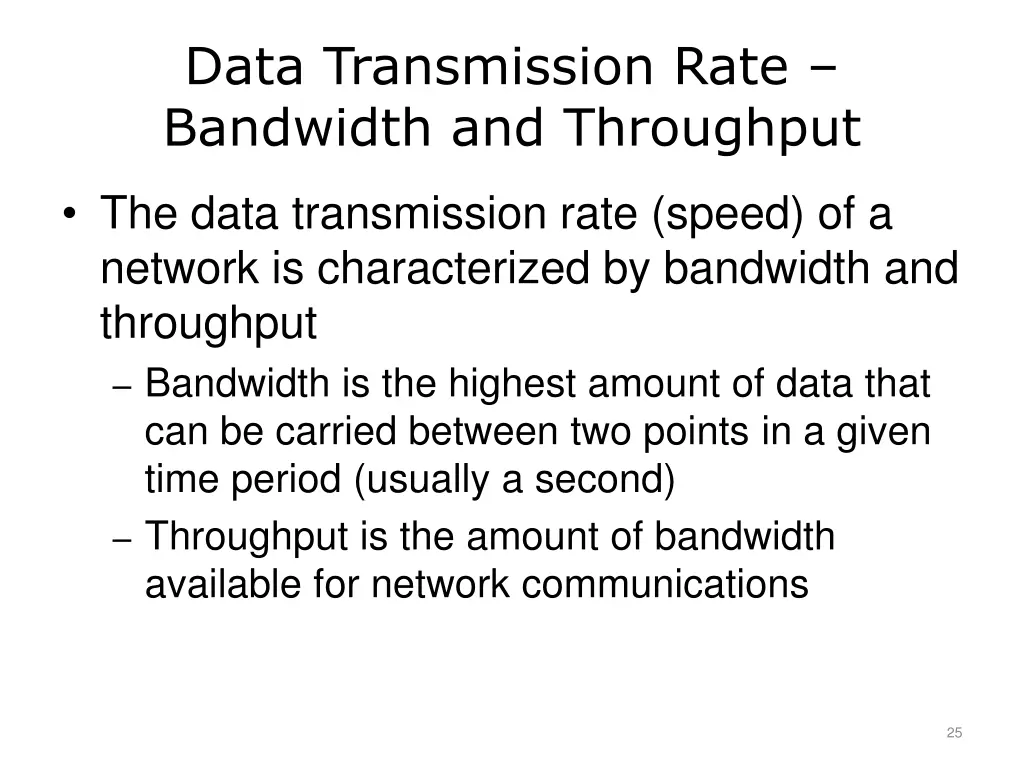 data transmission rate bandwidth and throughput