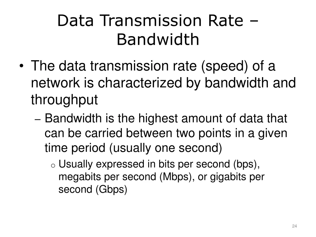 data transmission rate bandwidth