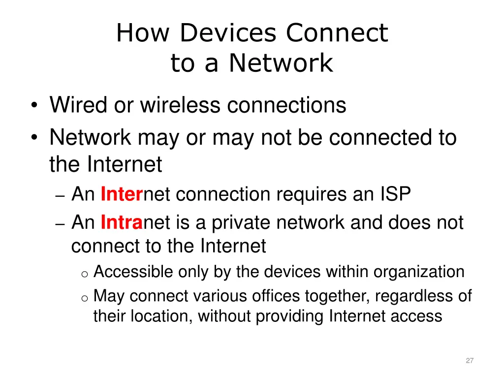 how devices connect to a network