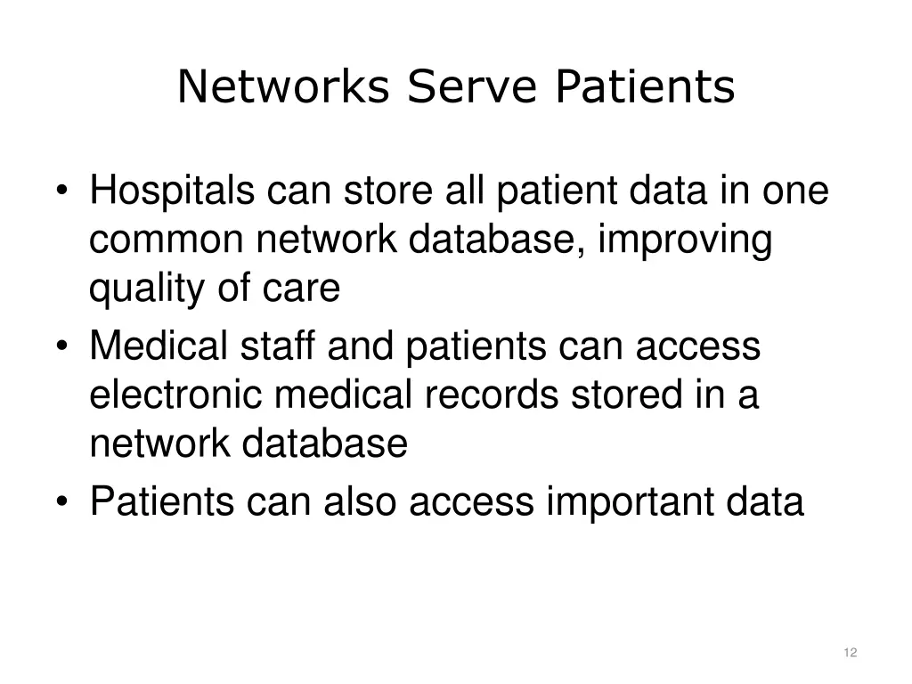 networks serve patients
