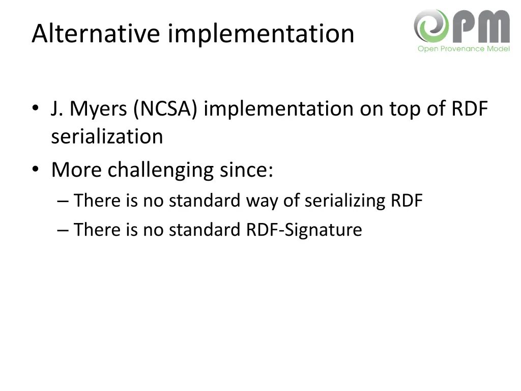 alternative implementation