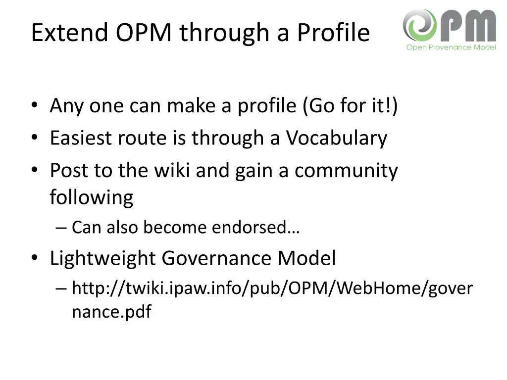 extend opm through a profile