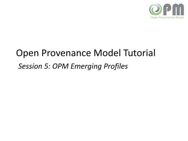 open provenance model tutorial session