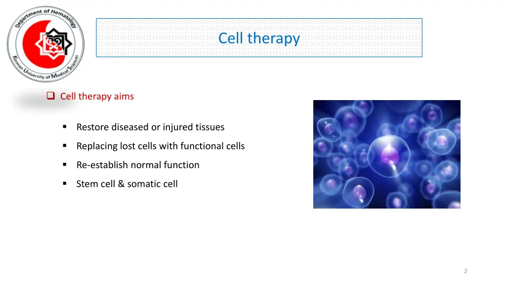 cell therapy