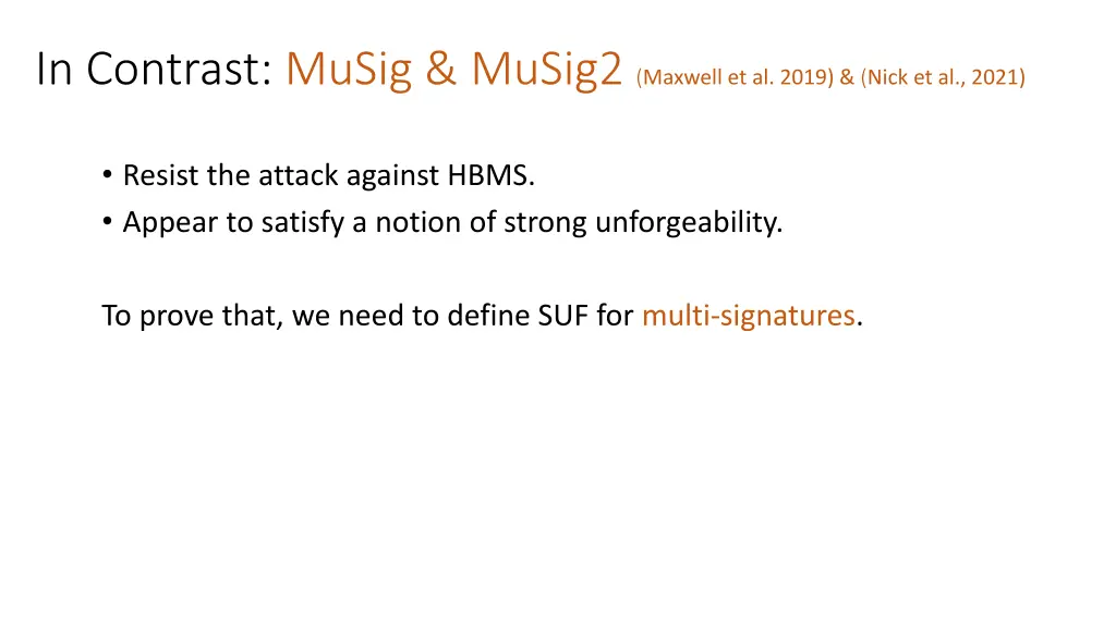 in contrast musig musig2 maxwell et al 2019 nick