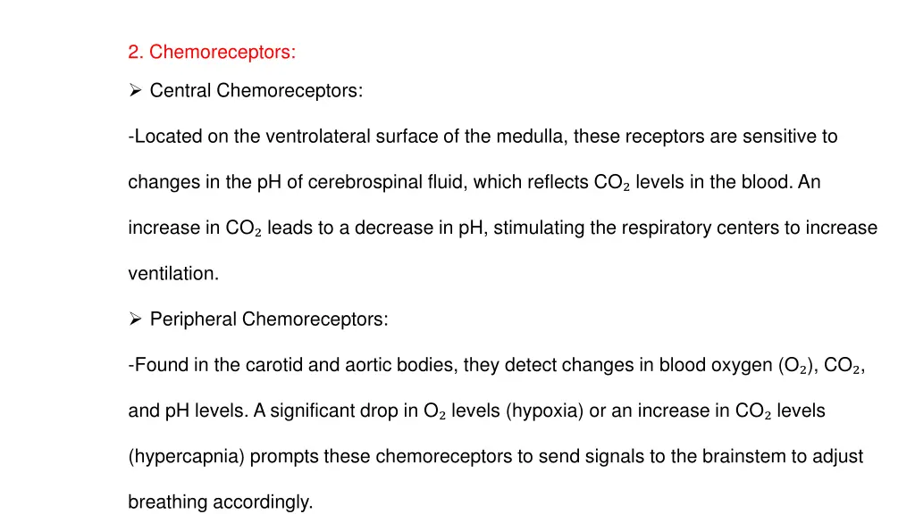 2 chemoreceptors