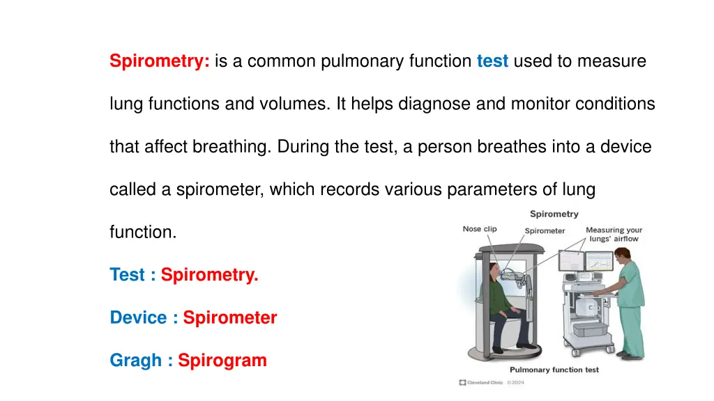 spirometry is a common pulmonary function test