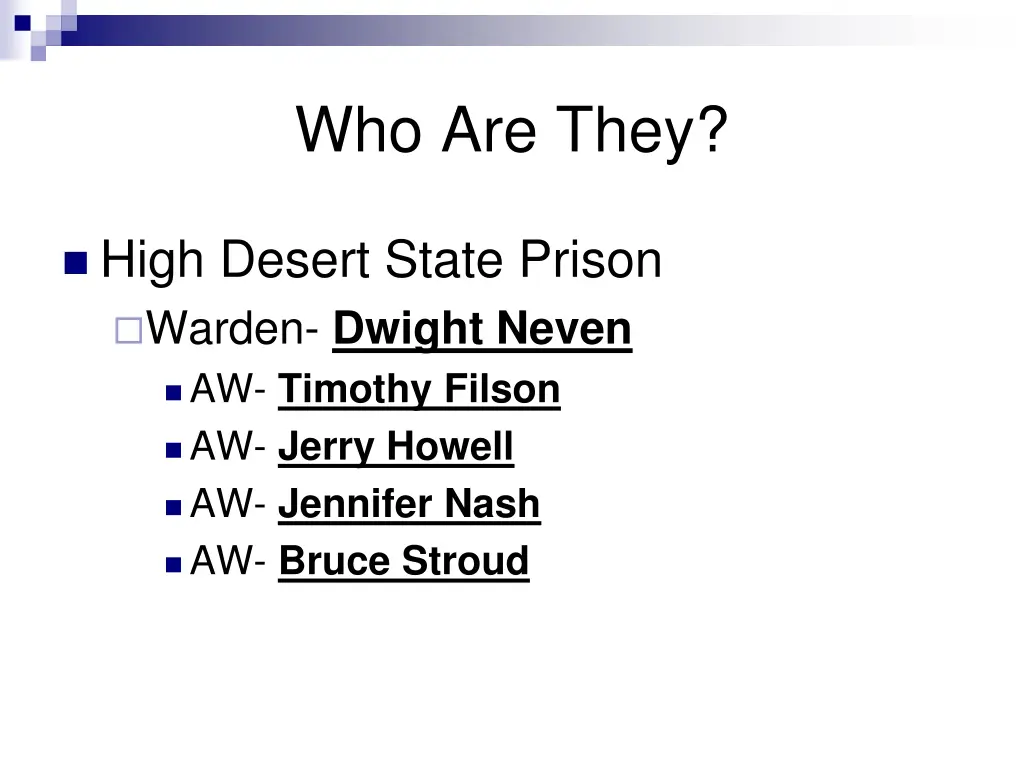 who are they 6