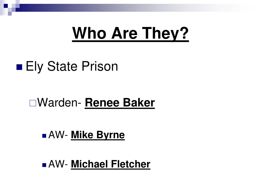 who are they 8