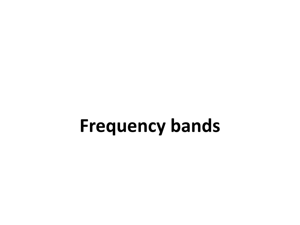 frequency bands