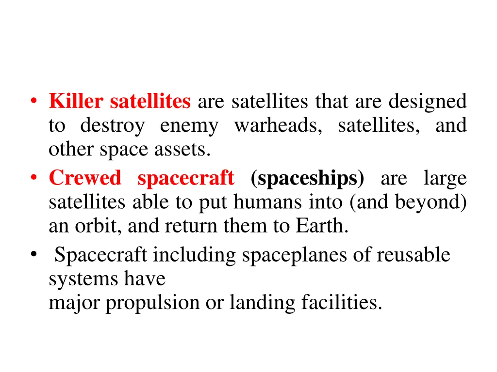 killer satellites are satellites that