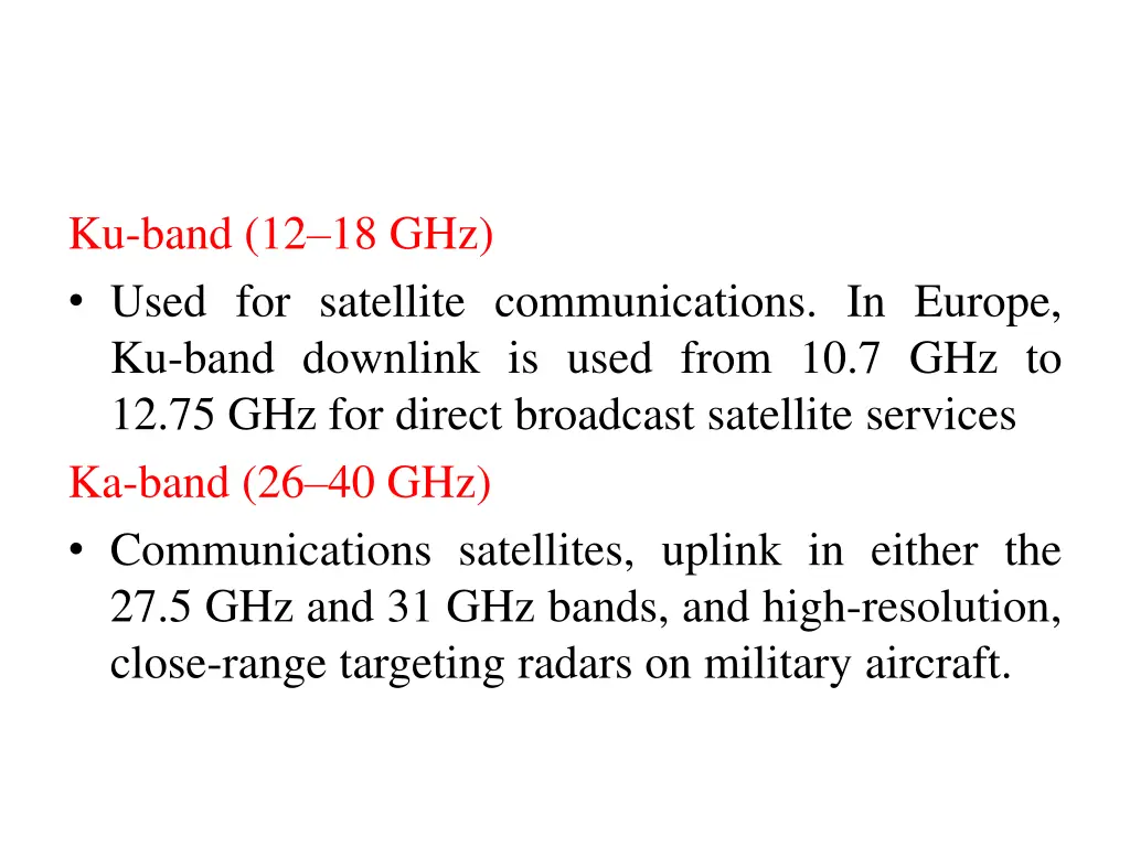 ku band 12 18 ghz used for satellite