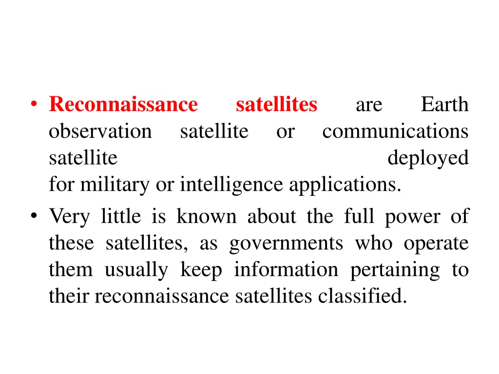 reconnaissance observation satellite for military