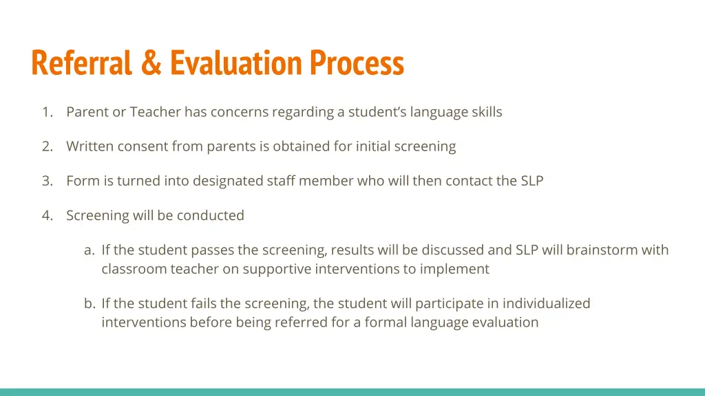 referral evaluation process