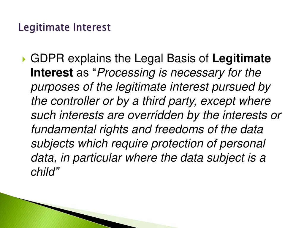 gdpr explains the legal basis of legitimate