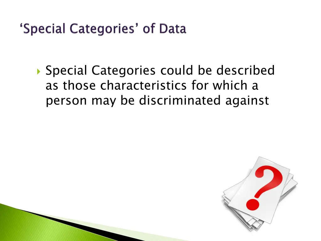 special categories could be described as those