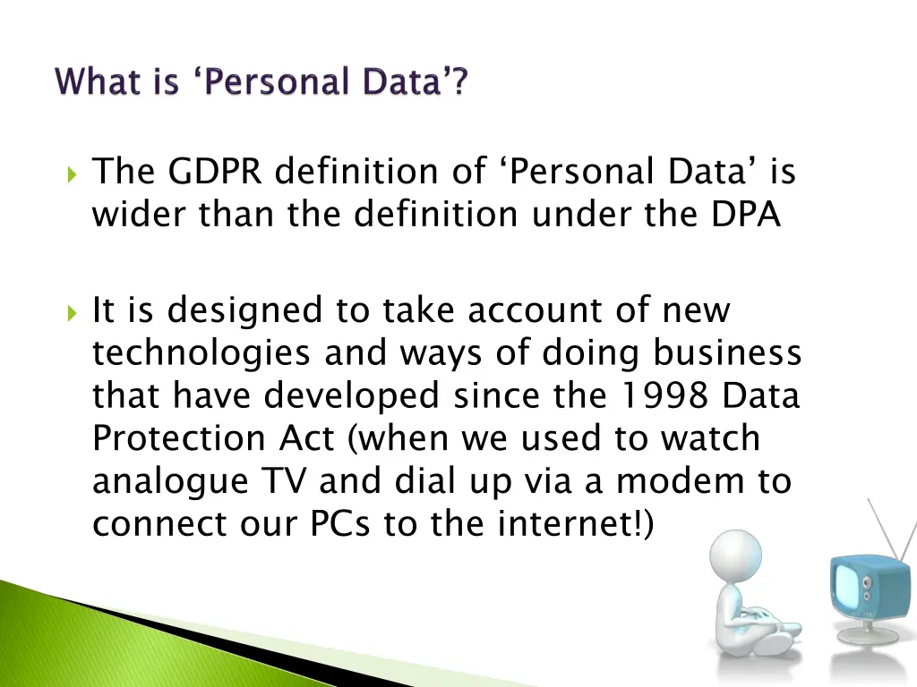 the gdpr definition of personal data is wider