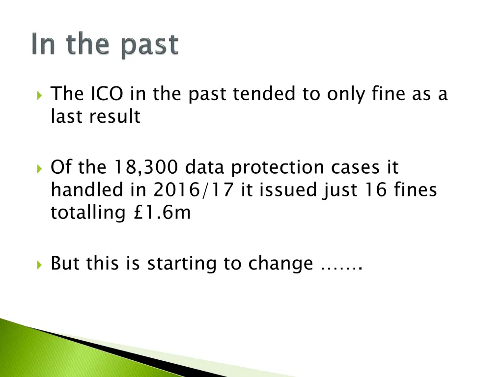 the ico in the past tended to only fine as a last