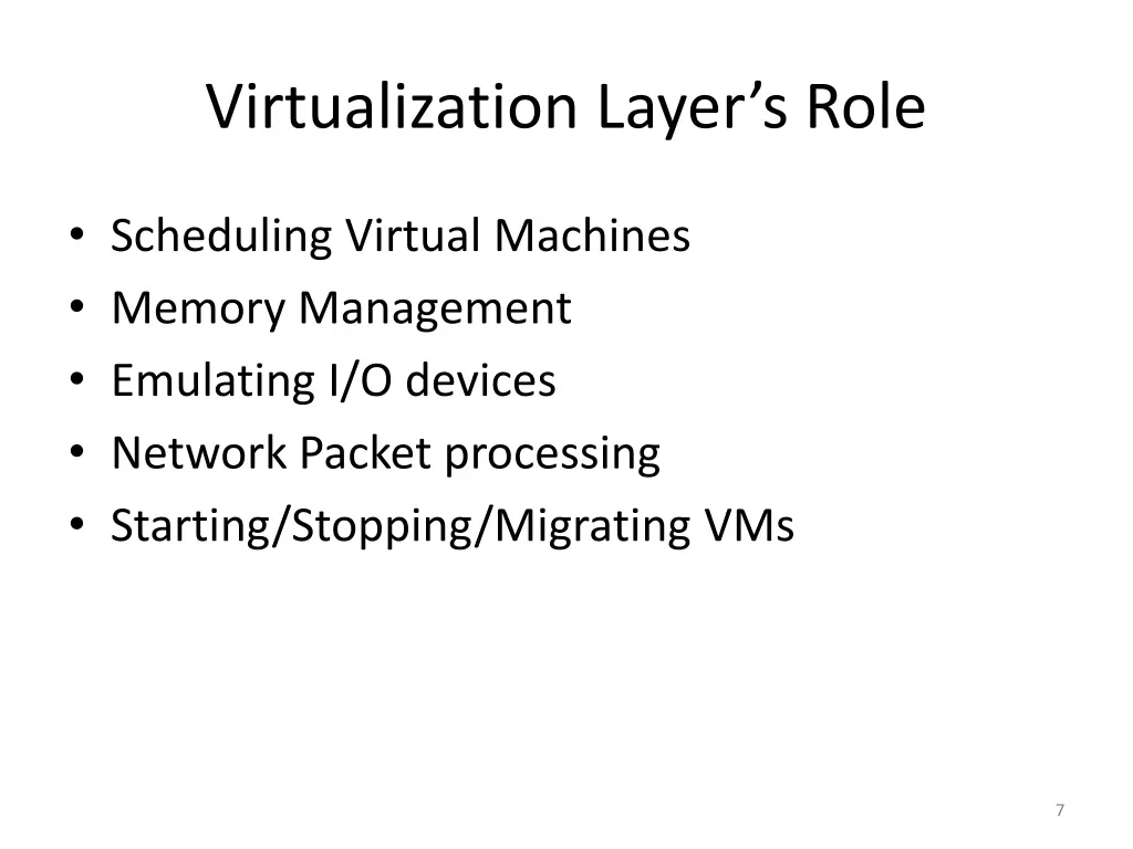 virtualization layer s role 1