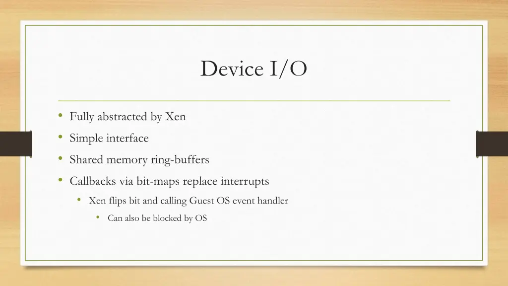 device i o