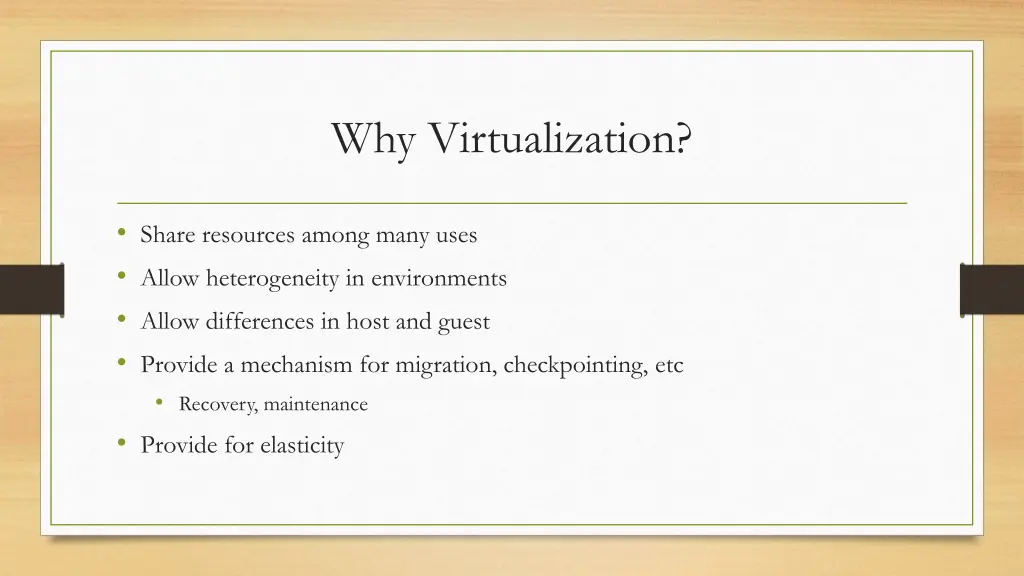 why virtualization